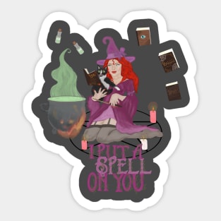 I Put A Spell On You Sticker